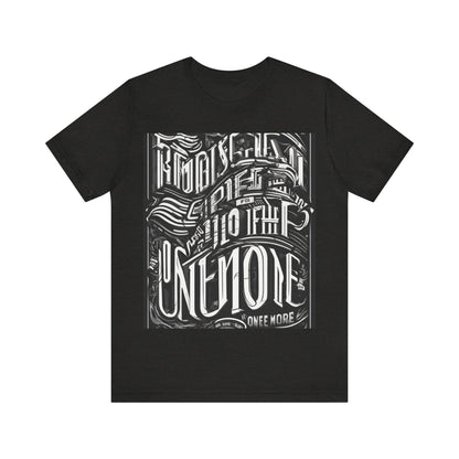 boostlete-mile-by-mile-type-one-more-split-line-art-0001 — Unisex Jersey Short Sleeve (B+C 3001)