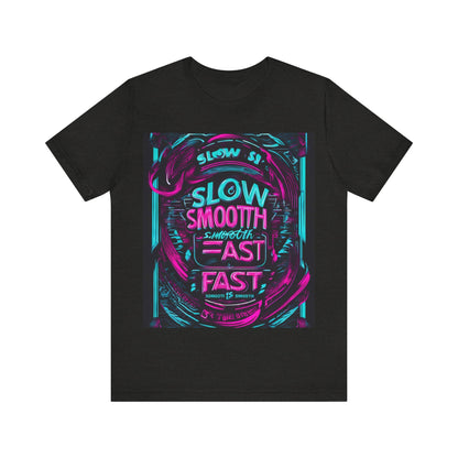 boostlete-recovery-progress-type-slow-is-smooth-smooth-is-fast-banner-engraved-0181 — Unisex Jersey Short Sleeve (B+C 3001)