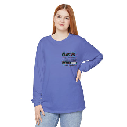 Rebooting Loading Inspirational Long Sleeve T-Shirt