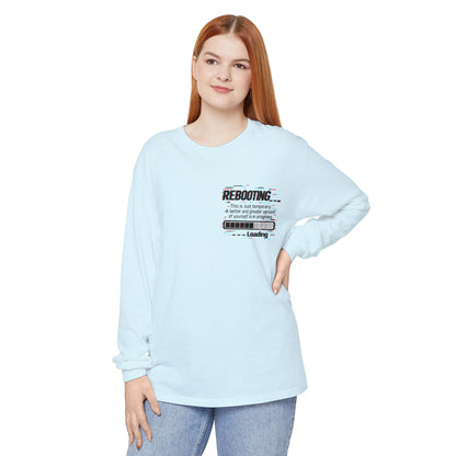 Rebooting Loading Inspirational Long Sleeve T-Shirt