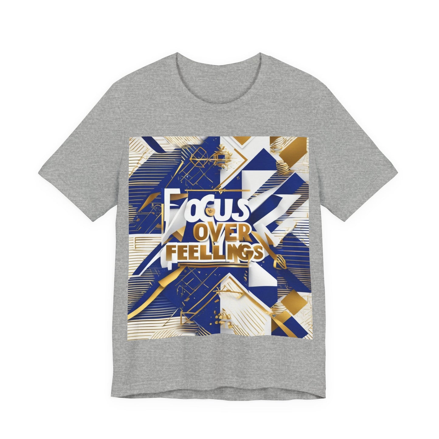 boostlete-am-crew-type-focus-over-feelings-banner-geometric-0169 — Unisex Jersey Short Sleeve (B+C 3001)
