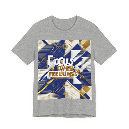 boostlete-am-crew-type-focus-over-feelings-banner-geometric-0169 — Unisex Jersey Short Sleeve (B+C 3001)