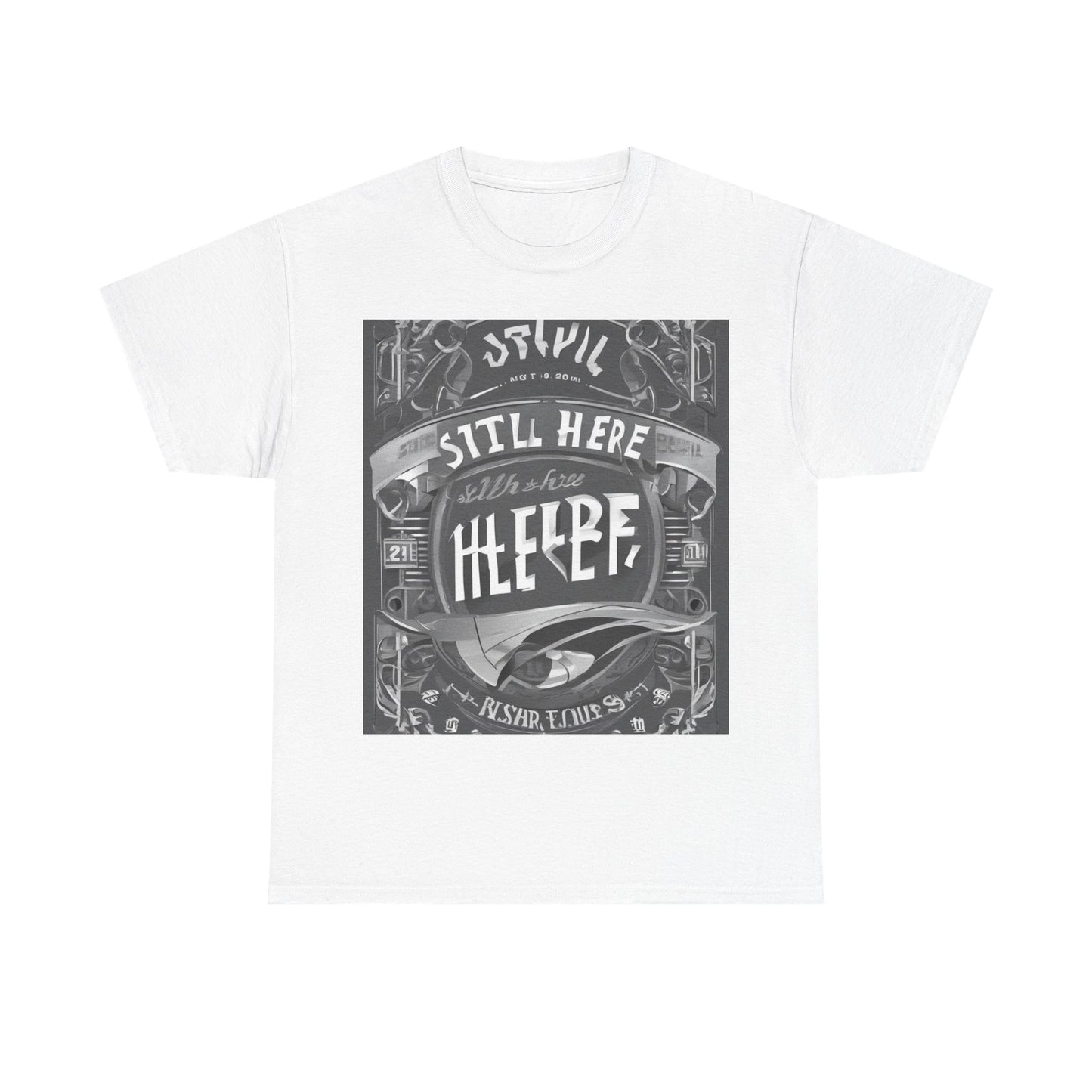 boostlete-recovery-progress-type-still-here-banner-paper-0201 — Unisex Heavy Cotton Tee (Gildan 5000)