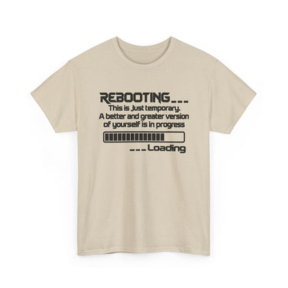 Rebooting... Personal Growth Loading Inspirational T-Shirt
