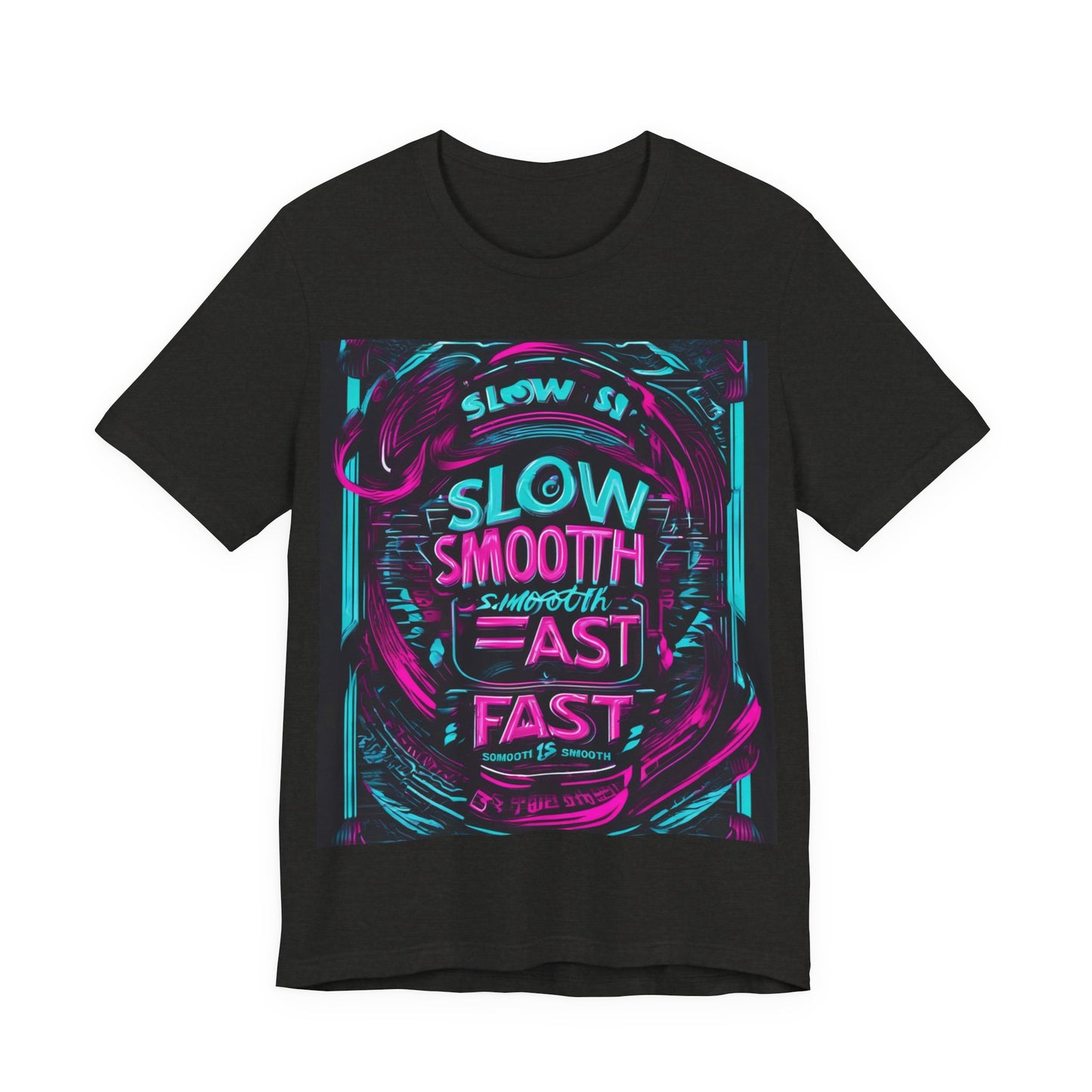 boostlete-recovery-progress-type-slow-is-smooth-smooth-is-fast-banner-engraved-0181 — Unisex Jersey Short Sleeve (B+C 3001)