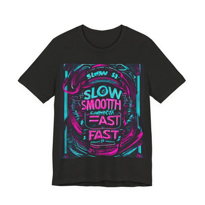 boostlete-recovery-progress-type-slow-is-smooth-smooth-is-fast-banner-engraved-0181 — Unisex Jersey Short Sleeve (B+C 3001)