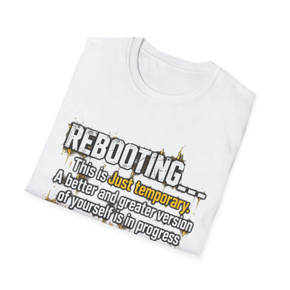 Rebooting Loading Motivational T-Shirt