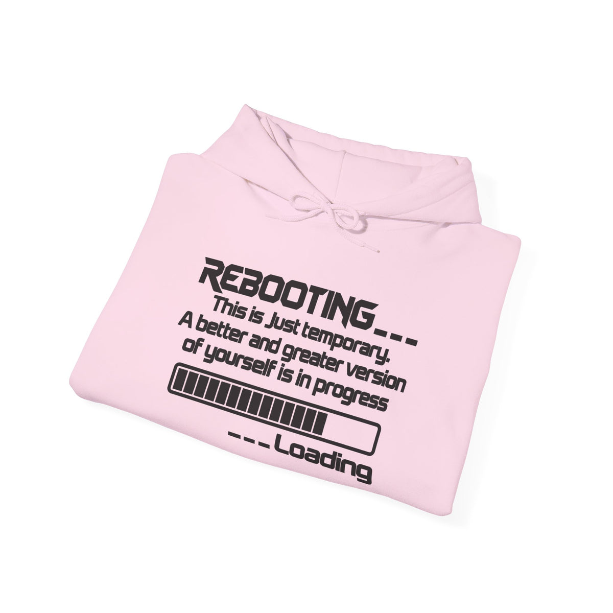 Rebooting This Is Just Temporary Hoodie