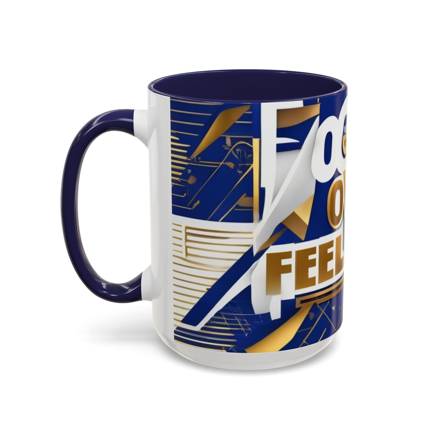 boostlete-am-crew-type-focus-over-feelings-banner-geometric-0169 — Accent Mug 11oz/15oz