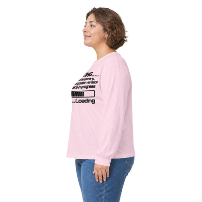 Rebooting This Is Just Temporary Long Sleeve Tee