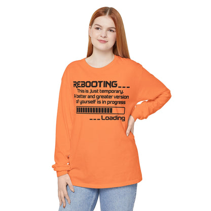 Rebooting Loading Humor Long Sleeve T-Shirt