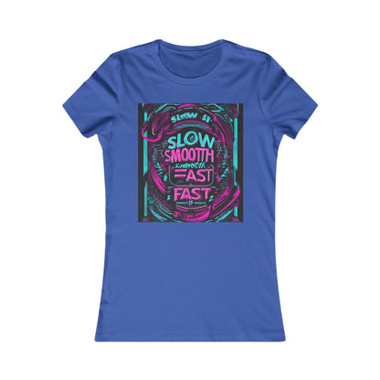 boostlete-recovery-progress-type-slow-is-smooth-smooth-is-fast-banner-engraved-0181 — Women's Favorite Tee (B+C 6004)