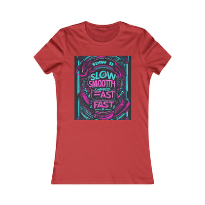 boostlete-recovery-progress-type-slow-is-smooth-smooth-is-fast-banner-engraved-0181 — Women's Favorite Tee (B+C 6004)