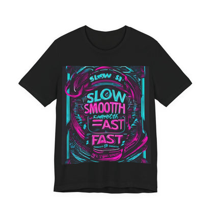 boostlete-recovery-progress-type-slow-is-smooth-smooth-is-fast-banner-engraved-0181 — Unisex Jersey Short Sleeve (B+C 3001)
