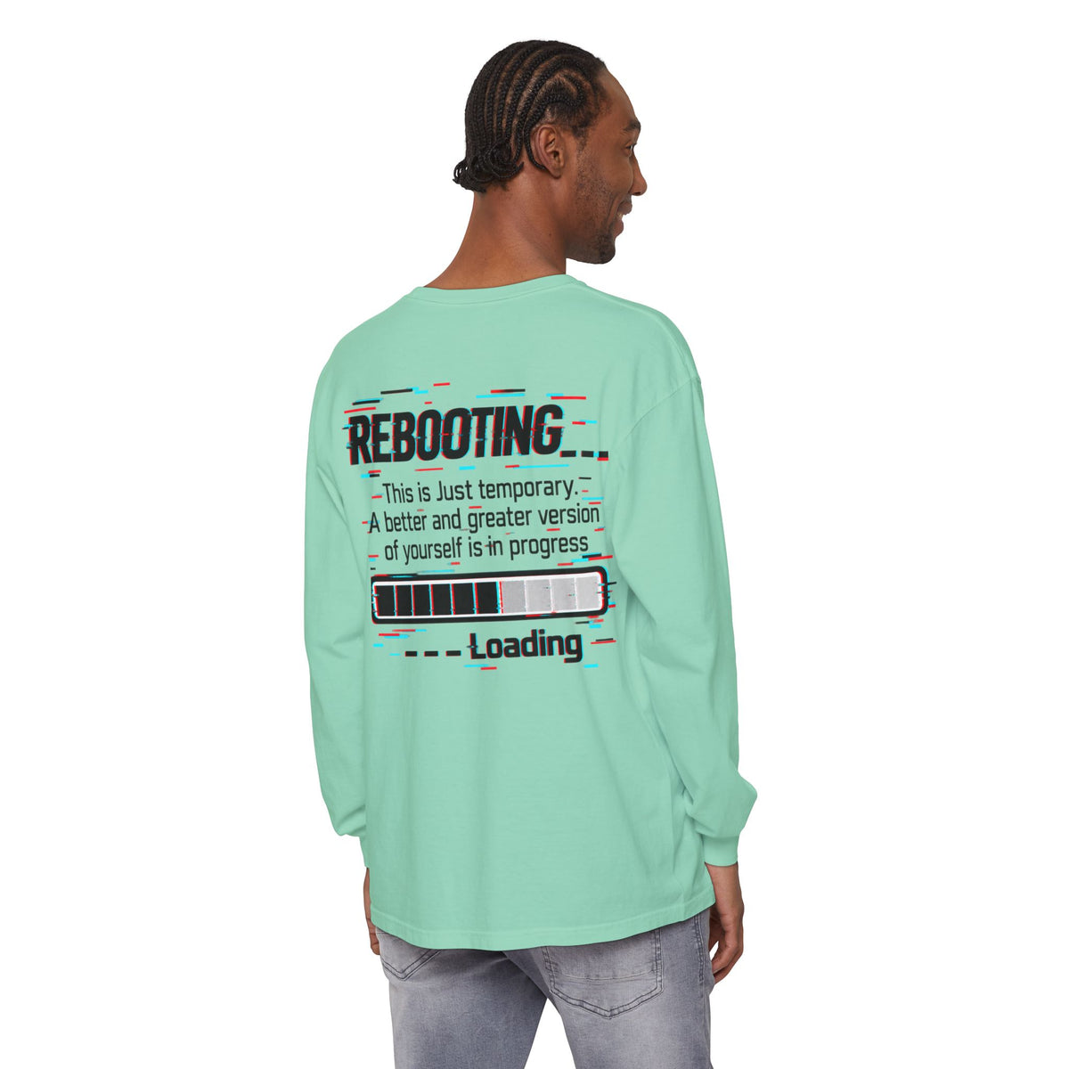 Rebooting Loading Inspirational Long Sleeve T-Shirt