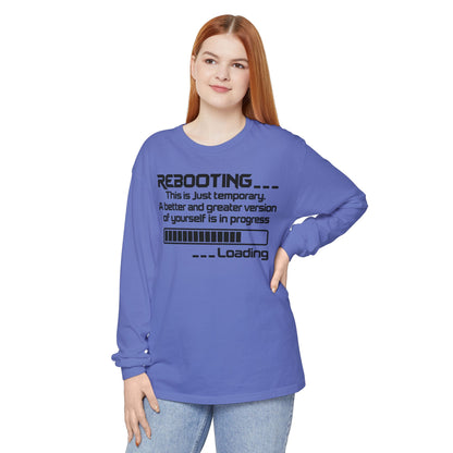 Rebooting Loading Humor Long Sleeve T-Shirt