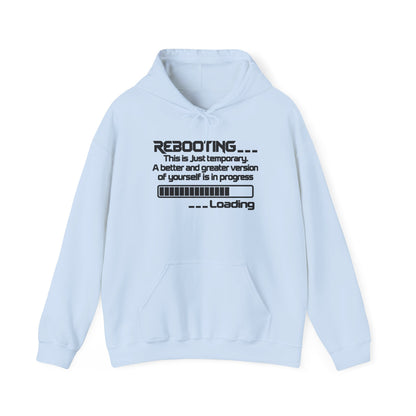 Rebooting This Is Just Temporary Hoodie
