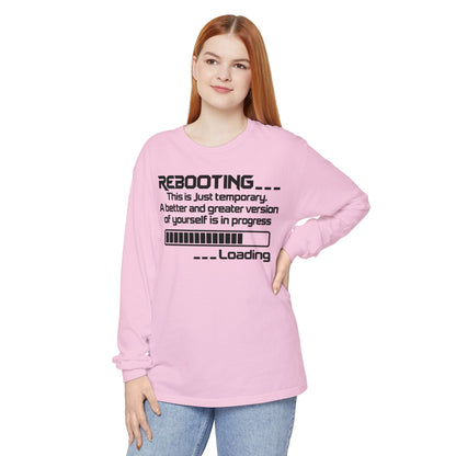 Rebooting Loading Humor Long Sleeve T-Shirt