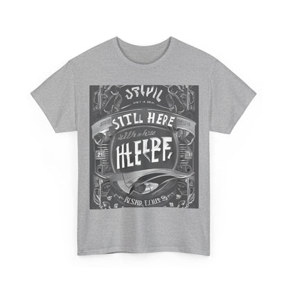 boostlete-recovery-progress-type-still-here-banner-paper-0201 — Unisex Heavy Cotton Tee (Gildan 5000)