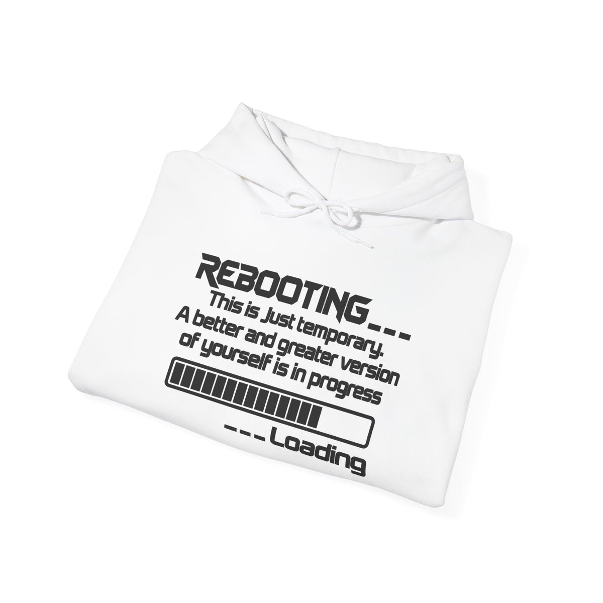 Rebooting This Is Just Temporary Hoodie