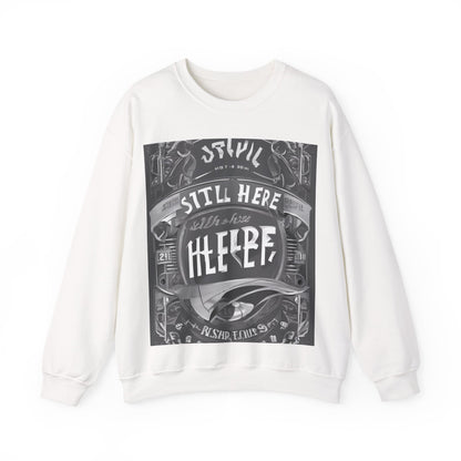 boostlete-recovery-progress-type-still-here-banner-paper-0201 — Unisex Heavy Blend Crewneck Sweatshirt (Gildan)