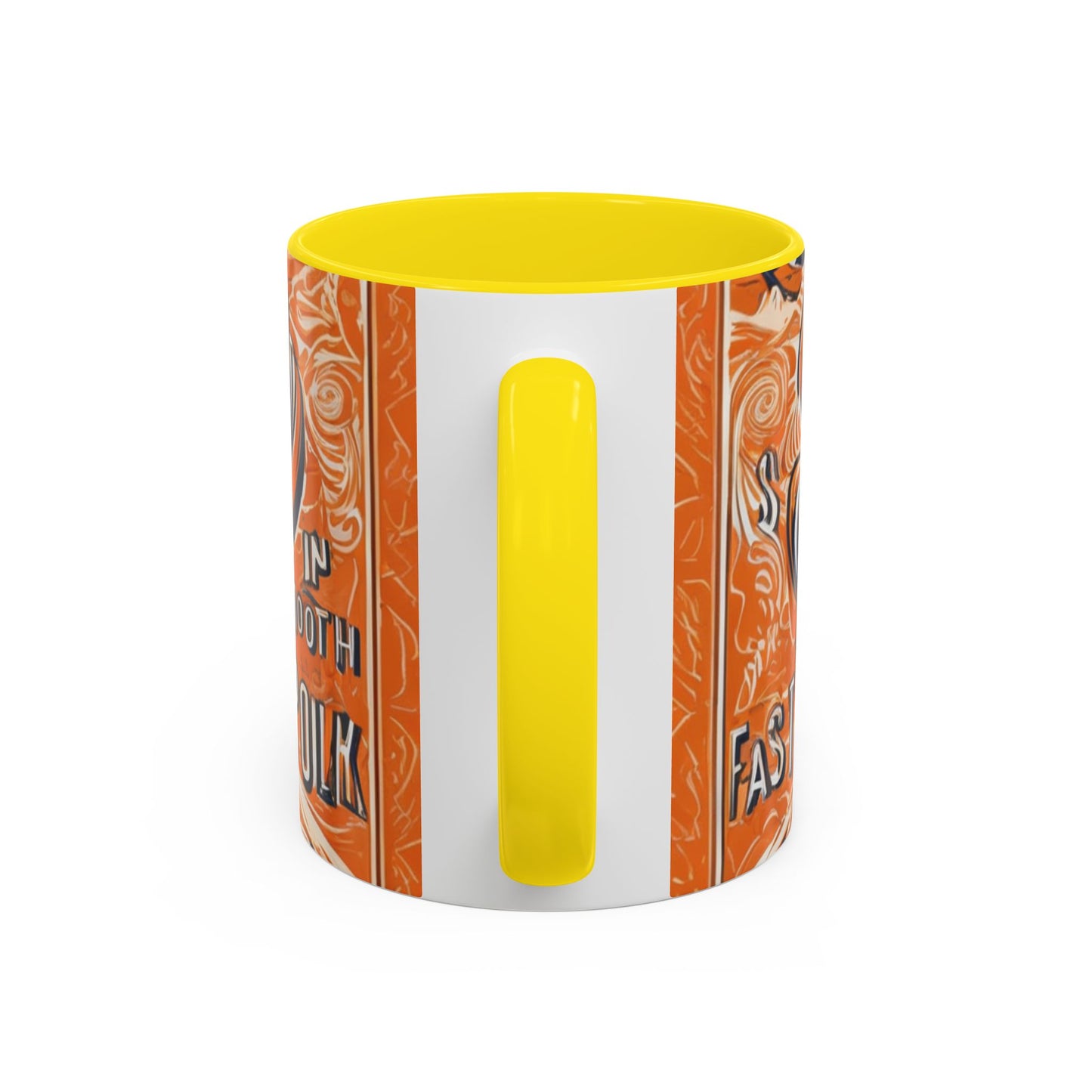 boostlete-rise-grind-type-slow-is-smooth-smooth-is-fast-outline-over-solid-engraved-0025 — Accent Mug 11oz/15oz