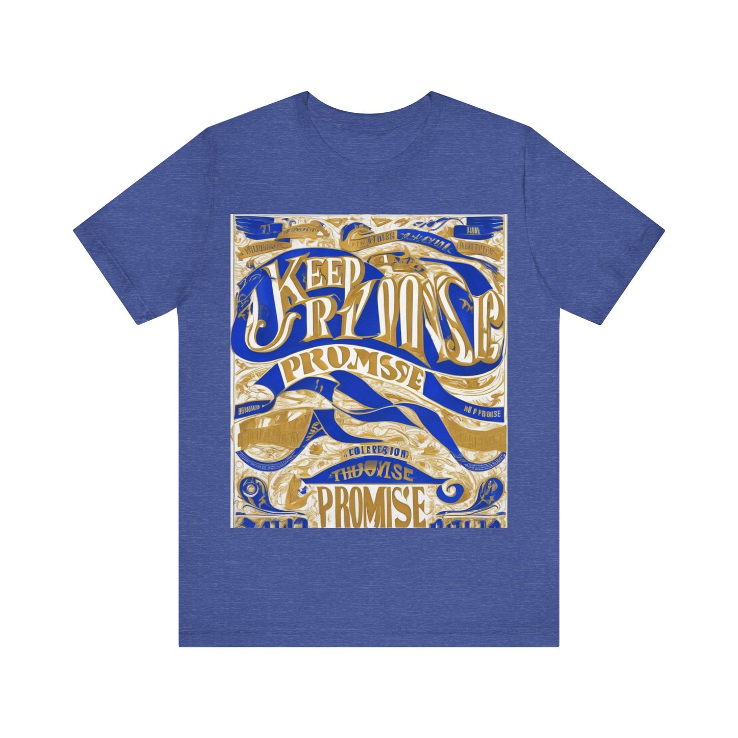 boostlete-am-crew-type-keep-the-promise-split-engraved-0101 — Unisex Jersey Short Sleeve (B+C 3001)