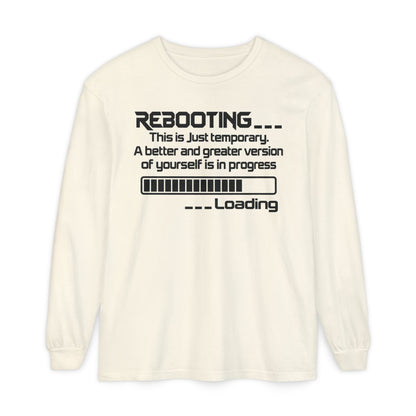 Rebooting Loading Humor Long Sleeve T-Shirt