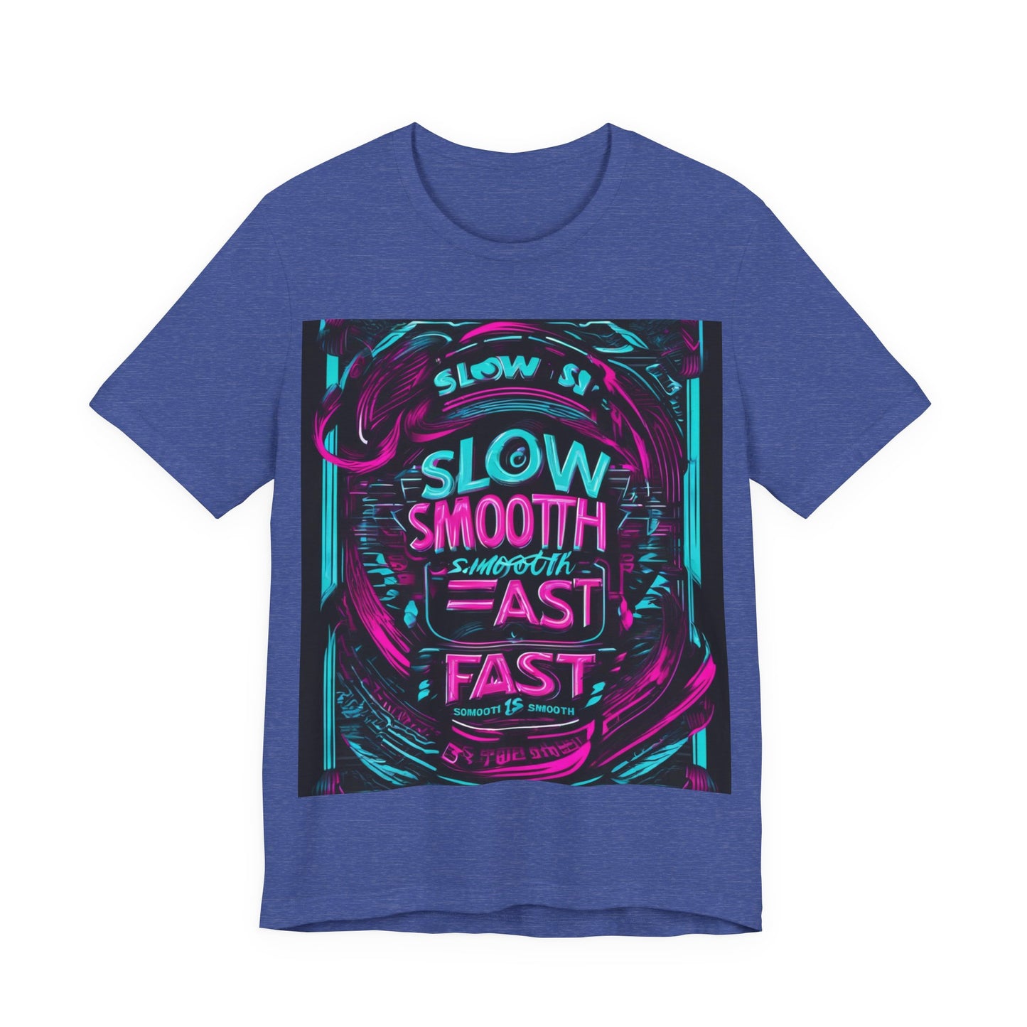 boostlete-recovery-progress-type-slow-is-smooth-smooth-is-fast-banner-engraved-0181 — Unisex Jersey Short Sleeve (B+C 3001)