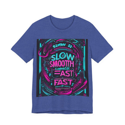 boostlete-recovery-progress-type-slow-is-smooth-smooth-is-fast-banner-engraved-0181 — Unisex Jersey Short Sleeve (B+C 3001)