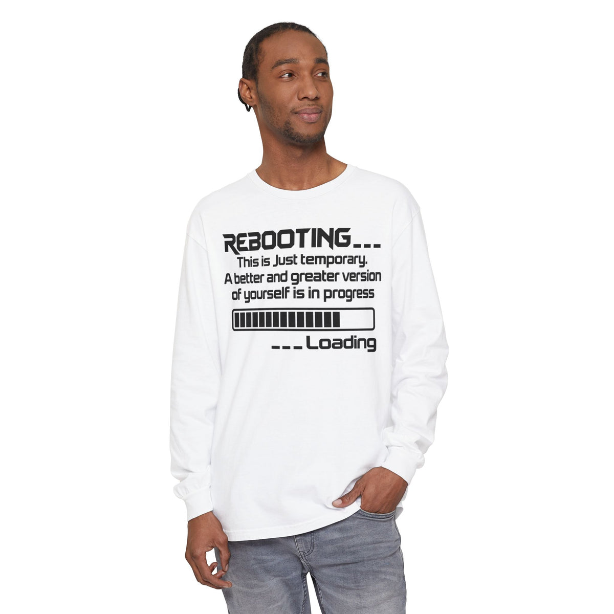 Rebooting Loading Humor Long Sleeve T-Shirt