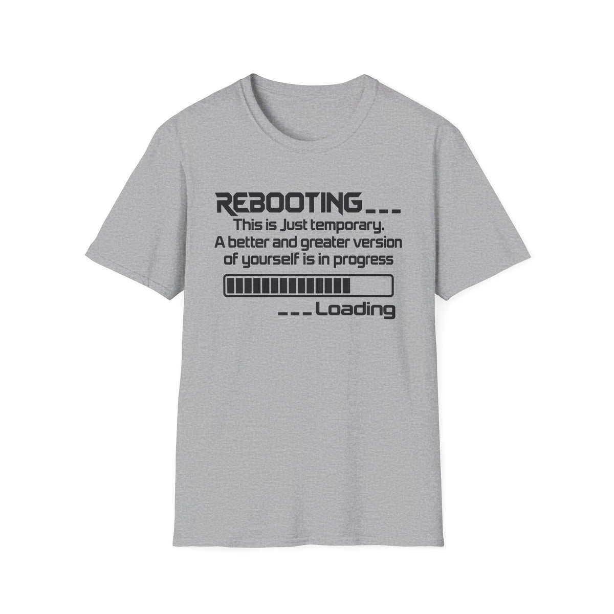 Rebooting Self-Improvement Loading Graphic T-Shirt