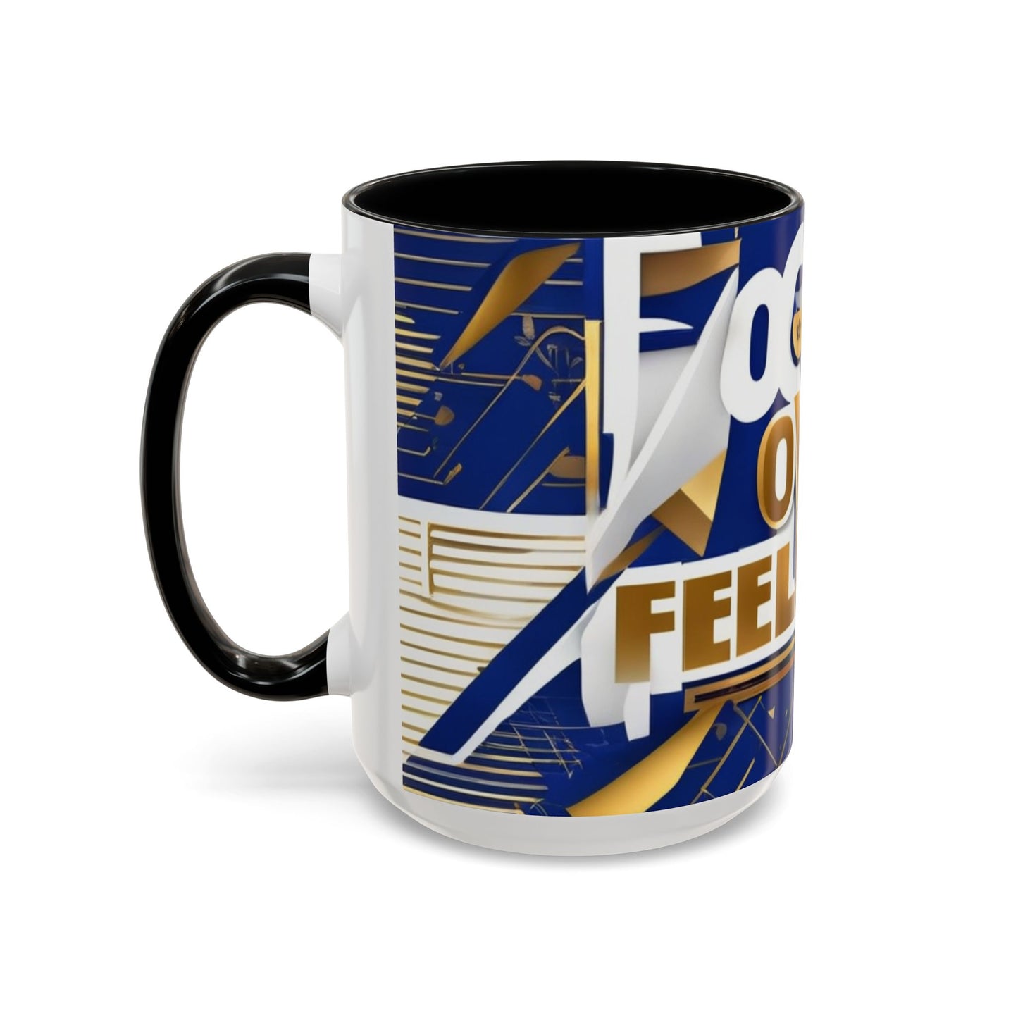 boostlete-am-crew-type-focus-over-feelings-banner-geometric-0169 — Accent Mug 11oz/15oz
