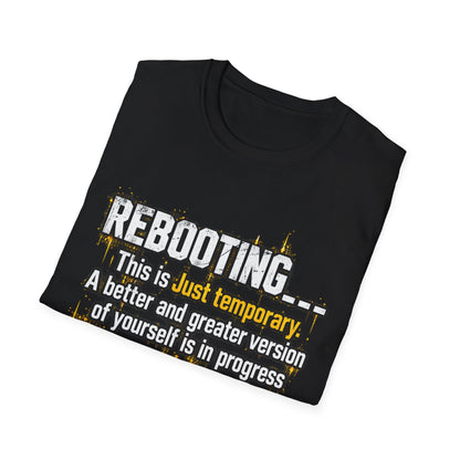 Rebooting Loading Motivational T-Shirt
