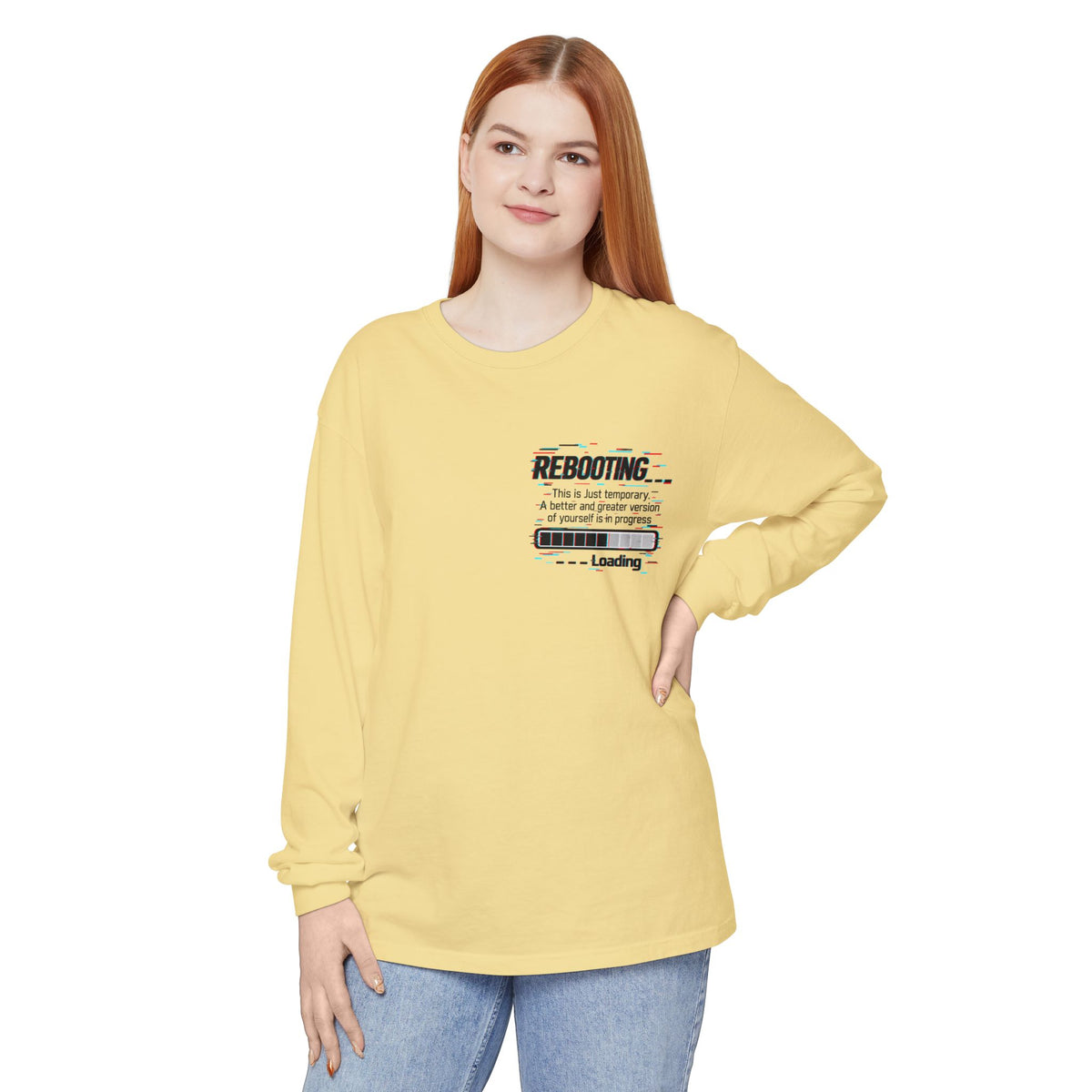 Rebooting Loading Inspirational Long Sleeve T-Shirt