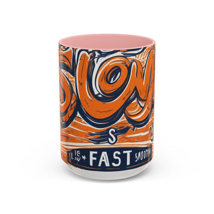 boostlete-rise-grind-type-slow-is-smooth-smooth-is-fast-outline-over-solid-engraved-0025 — Accent Mug 11oz/15oz