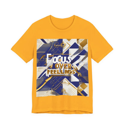 boostlete-am-crew-type-focus-over-feelings-banner-geometric-0169 — Unisex Jersey Short Sleeve (B+C 3001)
