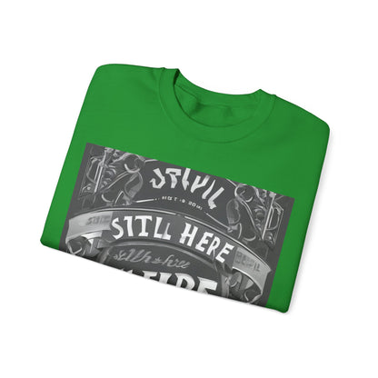 boostlete-recovery-progress-type-still-here-banner-paper-0201 — Unisex Heavy Blend Crewneck Sweatshirt (Gildan)