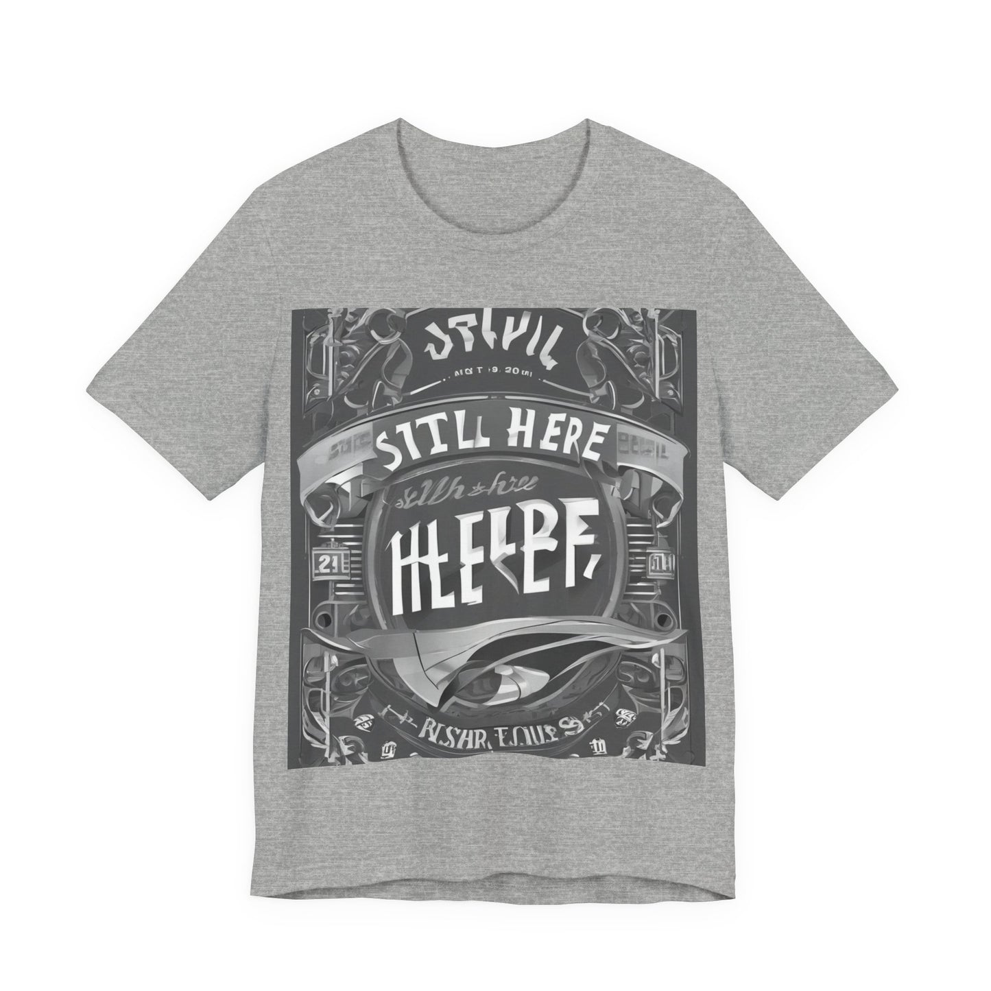 boostlete-recovery-progress-type-still-here-banner-paper-0201 — Unisex Jersey Short Sleeve (B+C 3001)