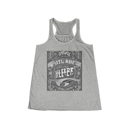 boostlete-recovery-progress-type-still-here-banner-paper-0201 — Women's Flowy Racerback Tank (B+C 8800)