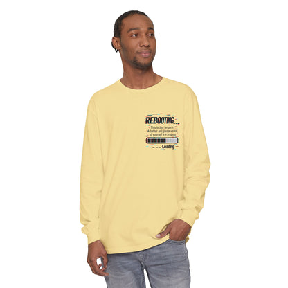 Rebooting Loading Inspirational Long Sleeve T-Shirt
