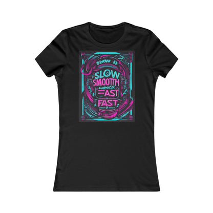 boostlete-recovery-progress-type-slow-is-smooth-smooth-is-fast-banner-engraved-0181 — Women's Favorite Tee (B+C 6004)