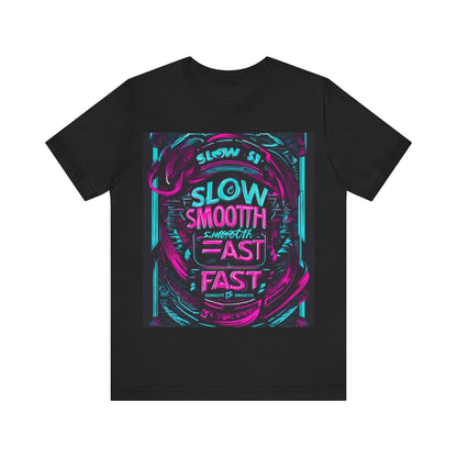 boostlete-recovery-progress-type-slow-is-smooth-smooth-is-fast-banner-engraved-0181 — Unisex Jersey Short Sleeve (B+C 3001)