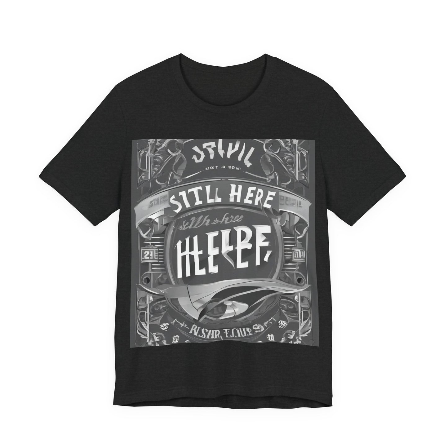 boostlete-recovery-progress-type-still-here-banner-paper-0201 — Unisex Jersey Short Sleeve (B+C 3001)