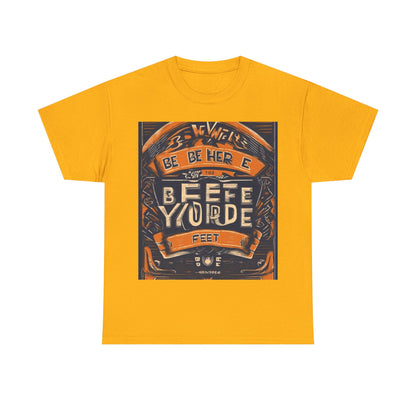 boostlete-field-day-type-be-where-your-feet-are-banner-engraved-0029 — Unisex Heavy Cotton Tee (Gildan 5000)